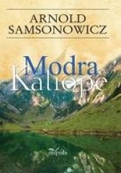 Okładka książki Modra Kaliope Arnold Samsonowicz