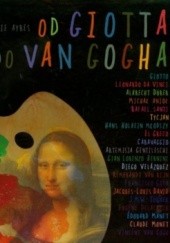 Okładka książki Od Giotta do Van Gogha. O Wielkich Artystach dla Dzieci Charlie Ayres