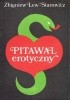 Okładka książki Pitawal Erotyczny Zbigniew Lew-Starowicz