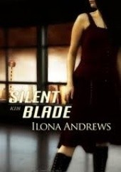 Okładka książki Silent Blade Ilona Andrews