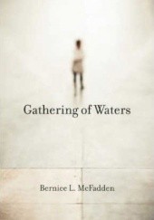Okładka książki Gathering of Waters Bernice L. McFadden