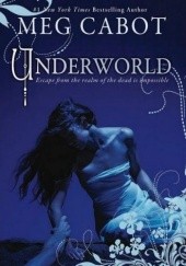 Okładka książki Underworld Meg Cabot