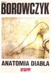 Okładka książki Anatomia diabła Walerian Borowczyk