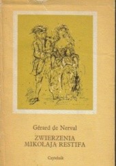 Okładka książki Zwierzenia Mikołaja Restifa Gérard de Nerval