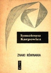 Okładka książki Znaki równania Tymoteusz Karpowicz