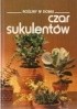 Okładka książki Czar sukulentów autor nieznany