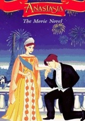 Anastasia. The Movie Novel