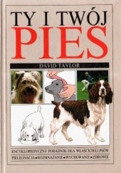 Okładka książki Ty i Twój pies David Taylor