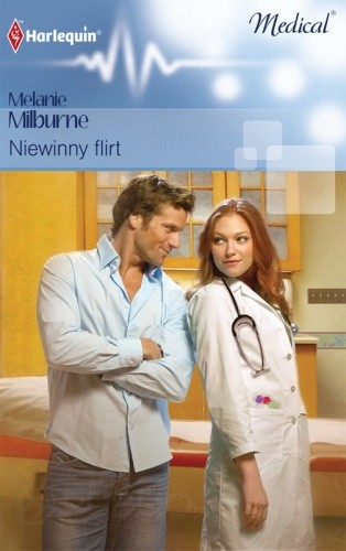 Okładka książki Niewinny flirt Melanie Milburne
