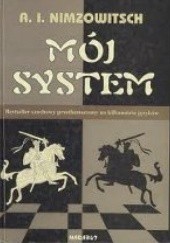 Okładka książki Mój System Aron Nimzowitsch