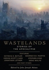 Okładka książki Wastelands: Stories of the Apocalypse John Joseph Adams