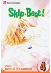 Okładka książki Skip Beat!, Vol. 4 Yoshiki Nakamura