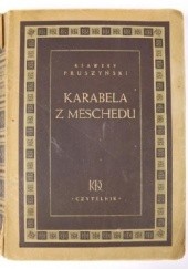 Okładka książki Karabela z Meschedu. Opowiadania Ksawery Pruszyński