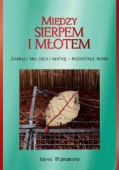 Okładka książki Między sierpem i młotem Mihai Wurmbrand