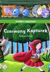 Okładka książki Czerwony Kapturek. Książeczka z magnesami Andrea Petrlik