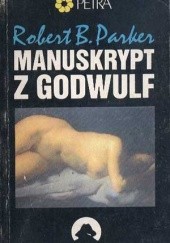 Okładka książki Manuskrypt z Godwulf Robert B. Parker