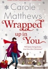 Okładka książki Wrapped Up In You Carole Matthews
