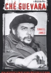 Okładka książki Che Guevara: A Biography Daniel James