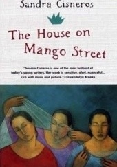 Okładka książki The House on Mango Street Sandra Cisneros