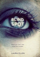 Okładka książki Blind Spot Laura Ellen