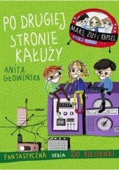 Okładka książki Po drugiej stronie kałuży Anita Głowińska