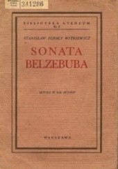 Okładka książki Sonata Belzebuba czyli Prawdziwe zdarzenie w Mordowarze Stanisław Ignacy Witkiewicz