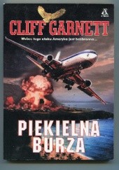 Okładka książki Piekielna burza Cliff Garnett