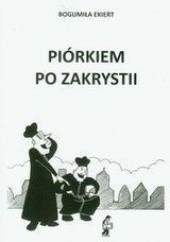 Okładka książki Piórkiem po zakrystii Bogumiła Ekiert