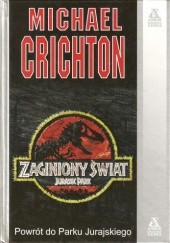 Okładka książki Jurassic Park: Zaginiony świat Michael Crichton