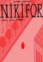 Okładka książki Nikifor. Krynica oczami Nikifora Daniel Gutowski, Dominik Szcześniak