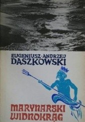 Okładka książki Marynarski widnokrąg Eugeniusz Andrzej Daszkowski