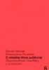 Okładka książki O miejskiej sferze publicznej. Obywatelskość i konflikty o przestrzeń Marek Nowak,&nbsp;Przemysław Pluciński