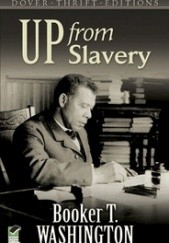 Okładka książki Up From Slavery Booker T. Washington