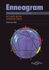Okładka książki Enneagram. Dziewięć typów osobowości Andreas Ebert, Richard Rohr OFM