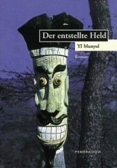 Okładka książki Der entstellte Held Yi Munyŏl