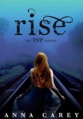 Okładka książki Rise Anna Carey