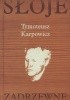 Okładka książki Słoje zadrzewne Tymoteusz Karpowicz