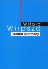 Okładka książki Traktat skłamany Witold Wirpsza