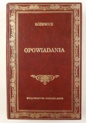 Okładka książki Opowiadania Tadeusz Różewicz