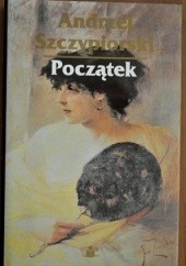 Okładka książki Początek Andrzej Szczypiorski