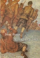 Okładka książki Przeklęte dni Iwan Bunin