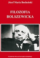 Okładka książki Filozofia bolszewicka Józef Maria Bocheński