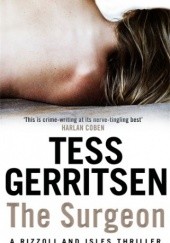 Okładka książki The Surgeon Tess Gerritsen