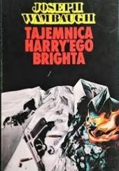 Okładka książki Tajemnica Harry'ego Brighta Joseph Wambaugh