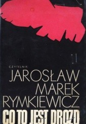 Okładka książki Co to jest drozd Jarosław Marek Rymkiewicz