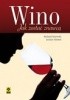Wino. Jak zostać znawcą