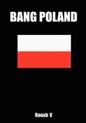 Bang Poland - Roosh V.