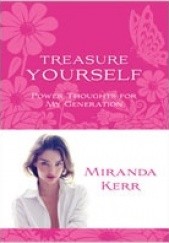 Okładka książki Treasure Yourself Miranda Kerr