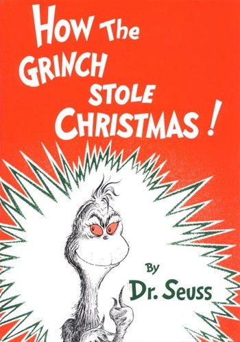 Okładka książki How the Grinch Stole Christmas! Theodor Seuss Geisel