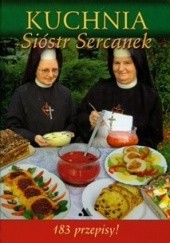 Okładka książki Kuchnia sióstr sercanek praca zbiorowa